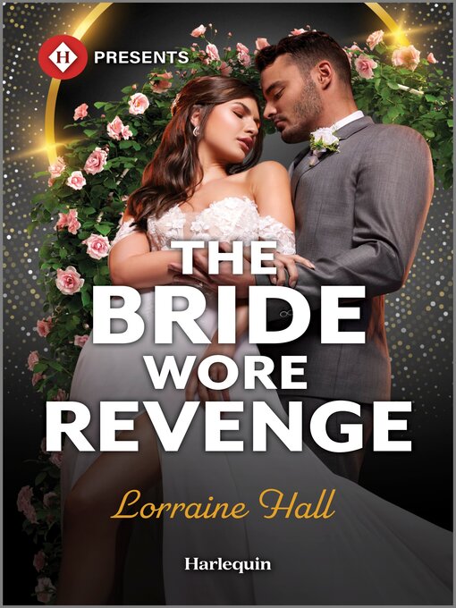 Title details for The Bride Wore Revenge by Lorraine Hall - Available